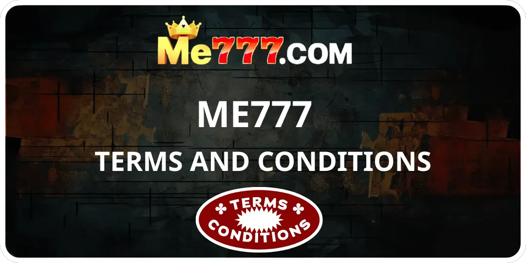 Terms and Conditions me777